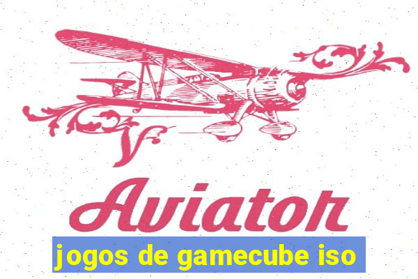 jogos de gamecube iso